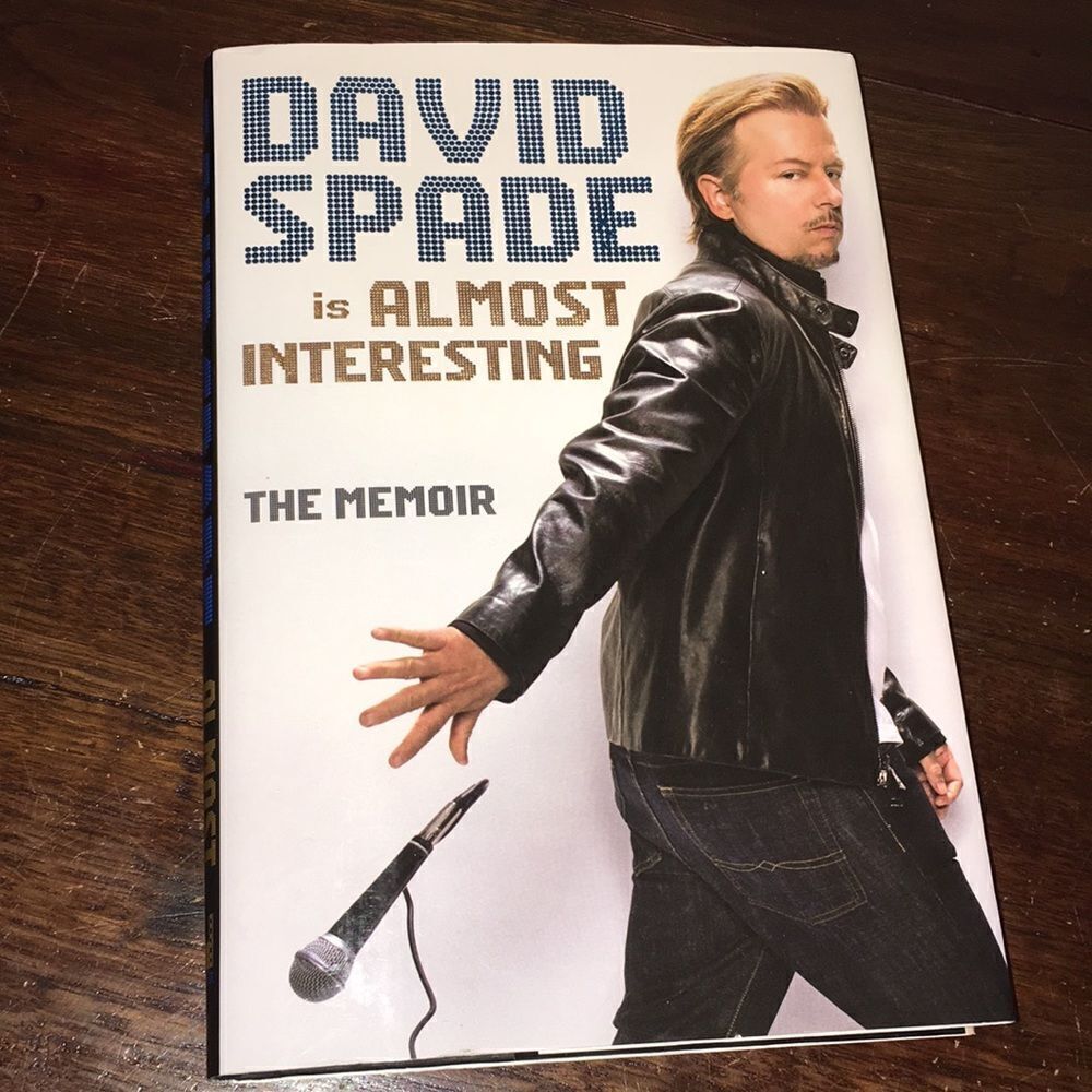 Who loves David Spade In Almost Interesting - The Memoir Book Hardback